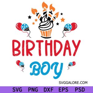 Birthday Boy svg, It's My Birthday svg, Children svg, Boys svg, Kids svg, First Birthday svg, Toddler shirt Svg