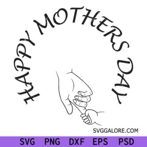 Happy Mother's Day SVG, Mother SVG, Blessed Mom svg, Mom Shirt svg, Mom Life svg, Mother's Day svg, Mom svg