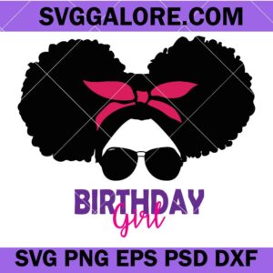 Birthday Girl SVG, Birthday Svg, Birthday Girl Shirt Svg, It's My Birthday Svg, Birthday Shirt Svg, Happy Birthday Svg