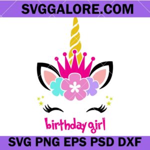 Birthday girl svg, Birthday girl shirt svg, Birthday Svg, Happy Birthday Svg, It's My Birthday Svg, Birthday Princess Svg