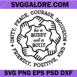 Be a buddy not a bully unity day svg, Unity day svg, Anti bullying awareness svg, End bullying svg, Awareness svg, Kindness inclusion hands